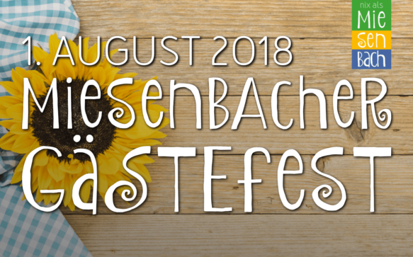 Das Miesenbacher Gästefest 2018 kommt