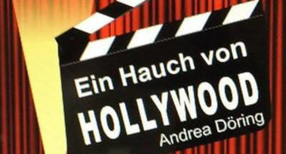 Ein Hauch von Hollywood