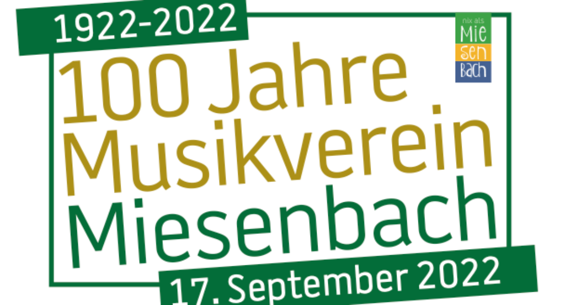 Jubiläumsfest 100 Jahre Musikverein Miesenbach