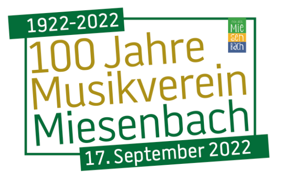 Jubiläumsfest 100 Jahre Musikverein Miesenbach