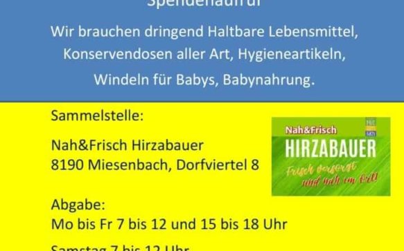 Hilfe für die Ukraine – Sammelstelle im Nah&Frisch Hirzabauer