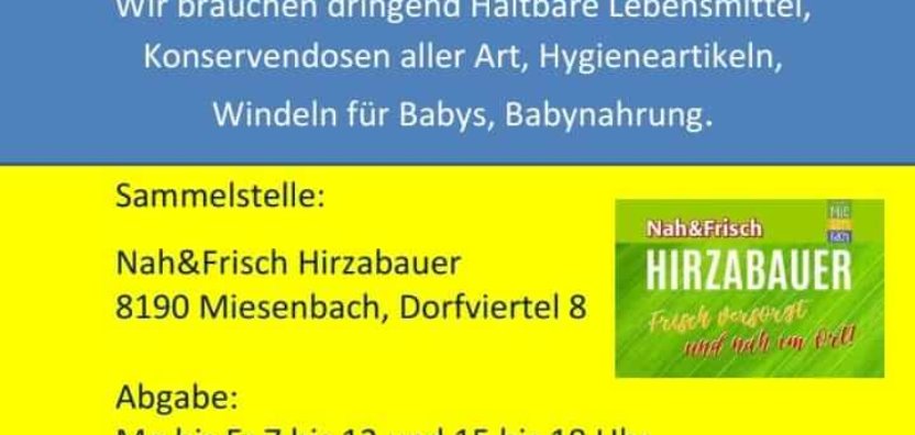 Hilfe für die Ukraine – Sammelstelle im Nah&Frisch Hirzabauer