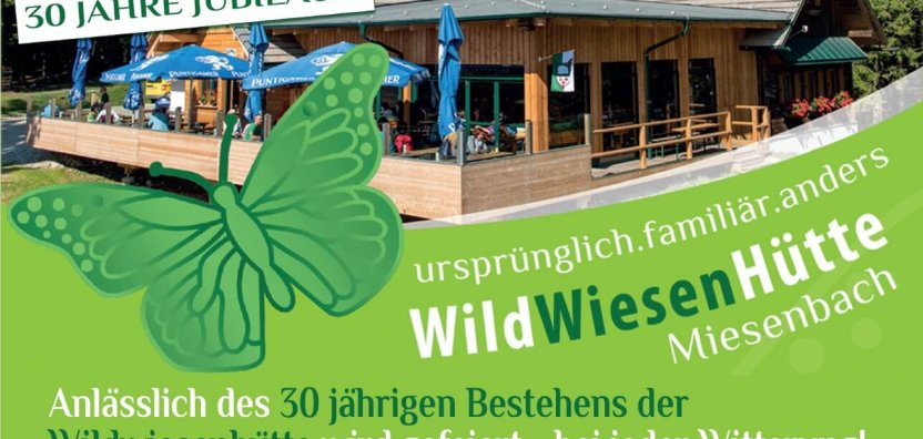 30 Jahre Wildwiesenhütte