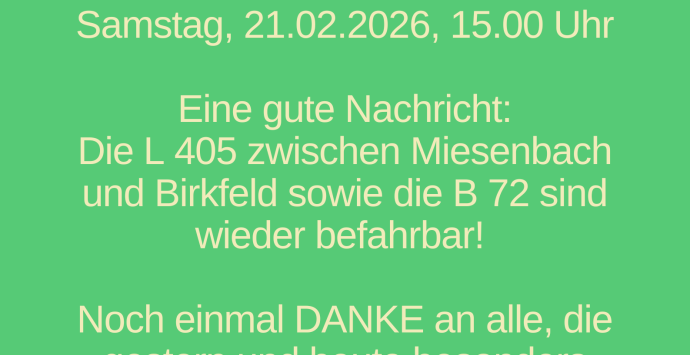 Samtag , 21.02.2026, 15.00 Uhr – L 405 zwischen Miesenbach und Birkfeld sowie B 72 wieder befahrbar