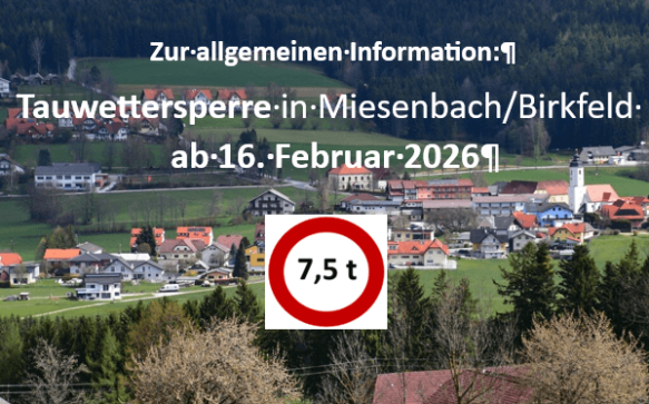 Tauwettersperre ab Montag, 16. Februar 2026