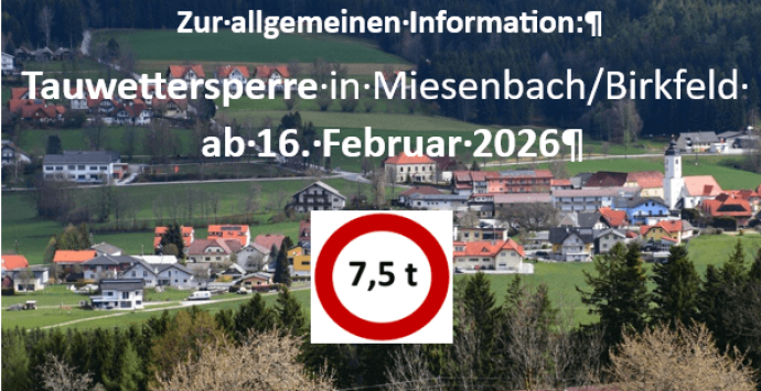 Tauwettersperre ab Montag, 16. Februar 2026